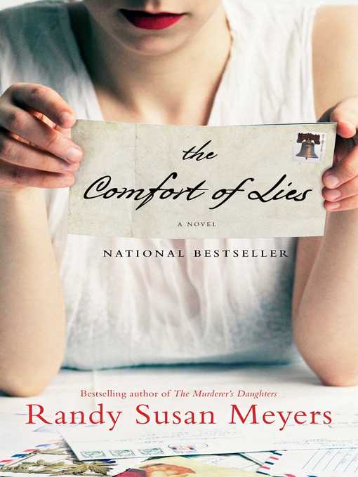 Title details for The Comfort of Lies by Randy Susan Meyers - Available